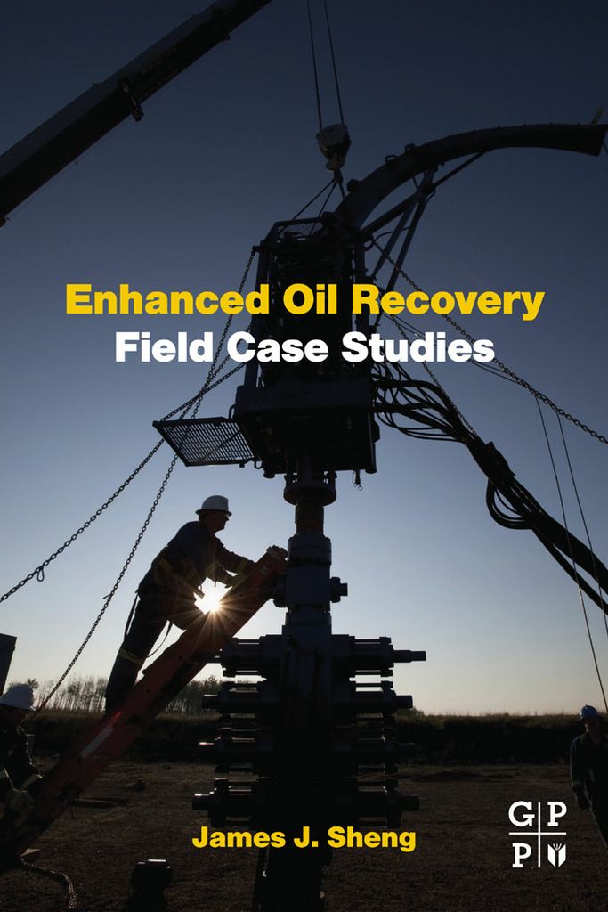 Cover image for Enhanced Oil Recovery Field Case Studies