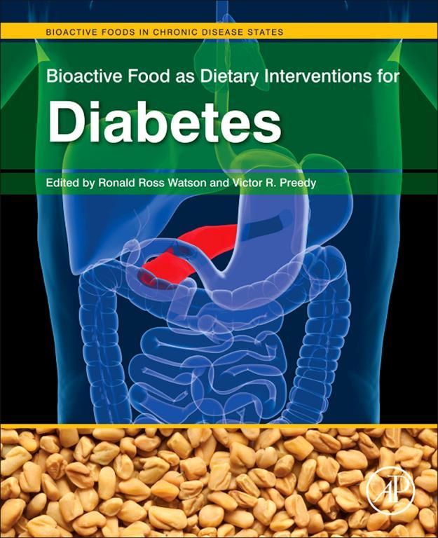 Cover image for Bioactive Food as Dietary Interventions for Diabetes