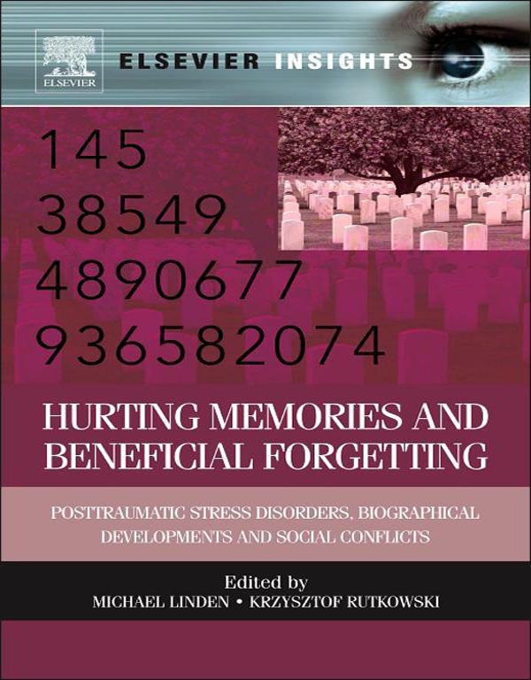 Cover image for Hurting Memories and Beneficial Forgetting