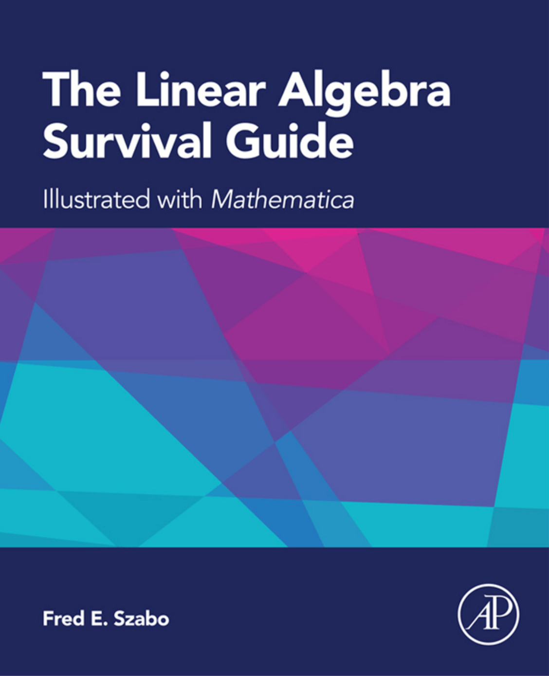 Cover image for The Linear Algebra Survival Guide