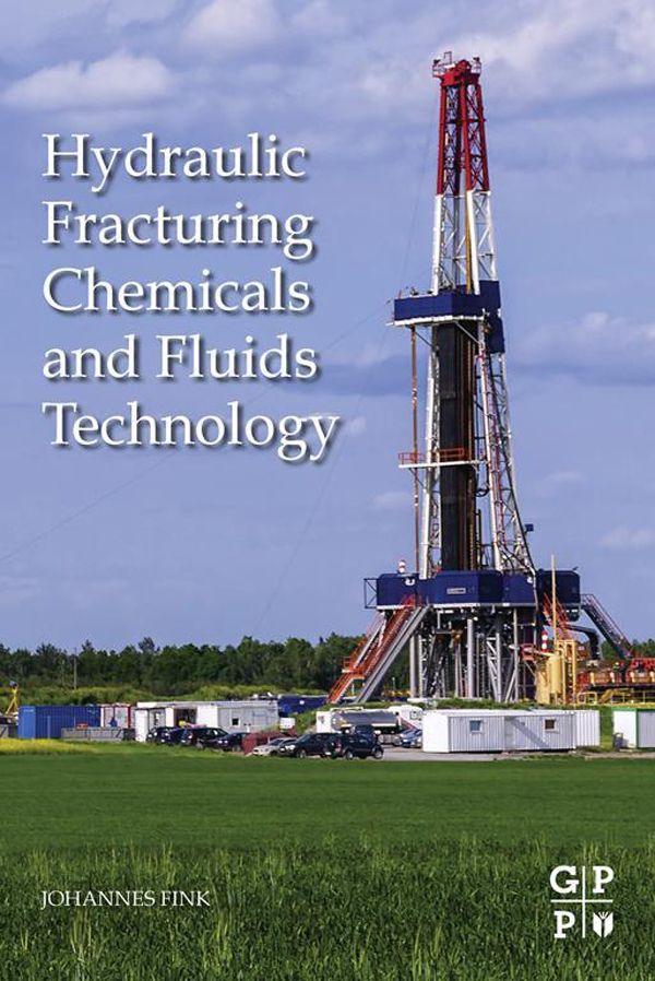 Cover image for Hydraulic Fracturing Chemicals and Fluids Technology