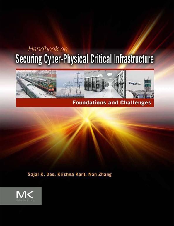 Cover image for Handbook on Securing Cyber-Physical Critical Infrastructure