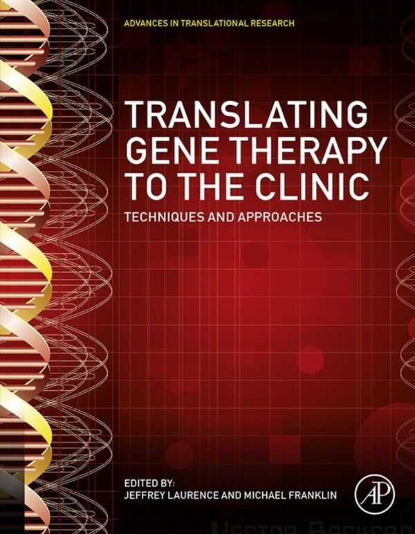 Cover image for Translating Gene Therapy to the Clinic