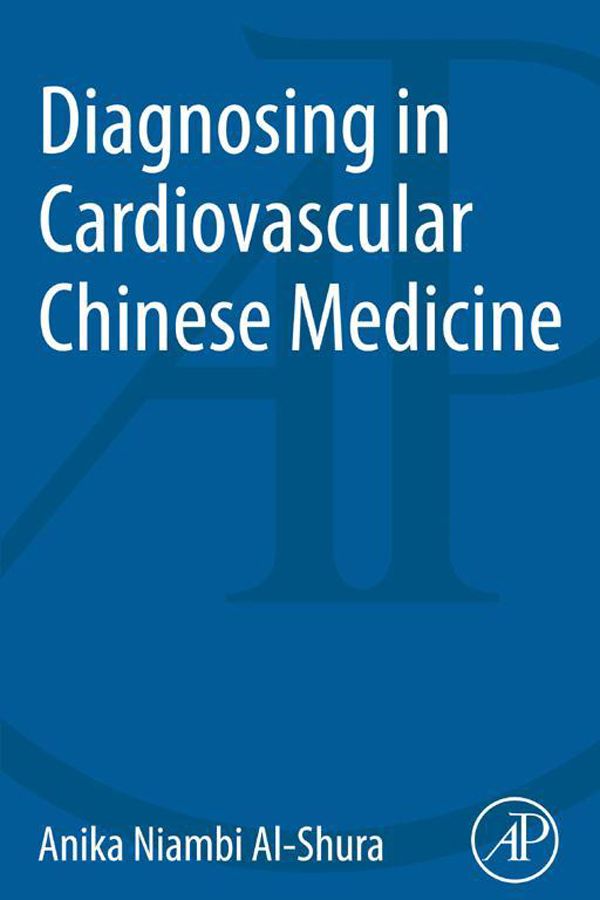 Cover image for Diagnosing in Cardiovascular Chinese Medicine
