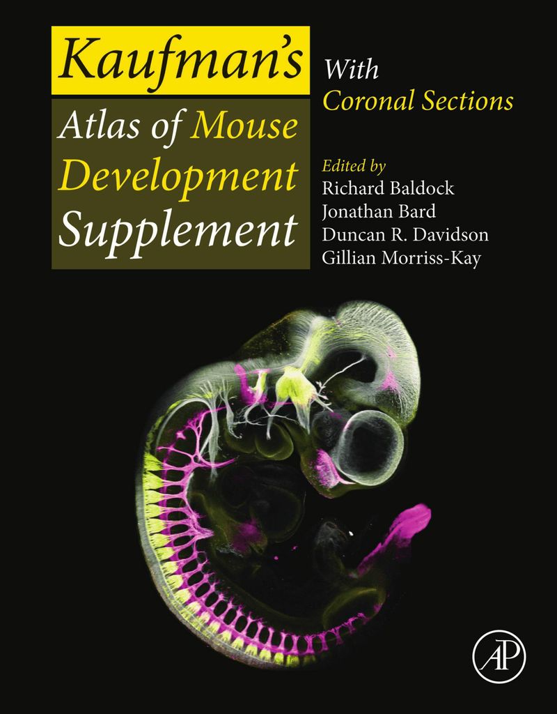 Cover image for Kaufmans Atlas of Mouse Development Supplement