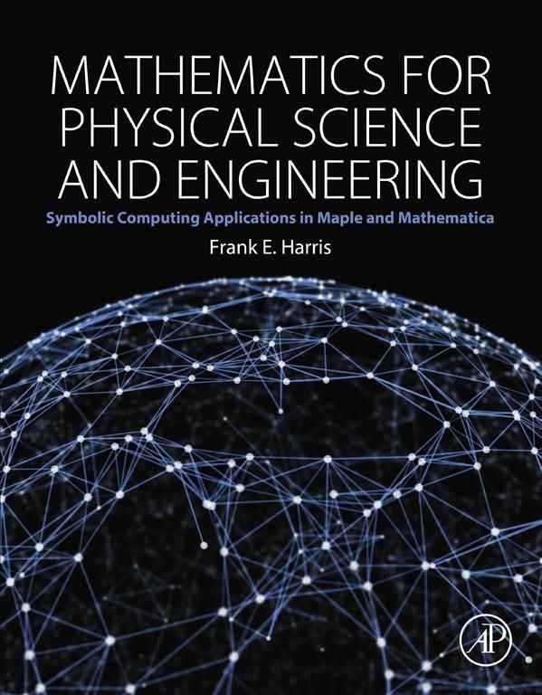 Cover image for Mathematics for Physical Science and Engineering