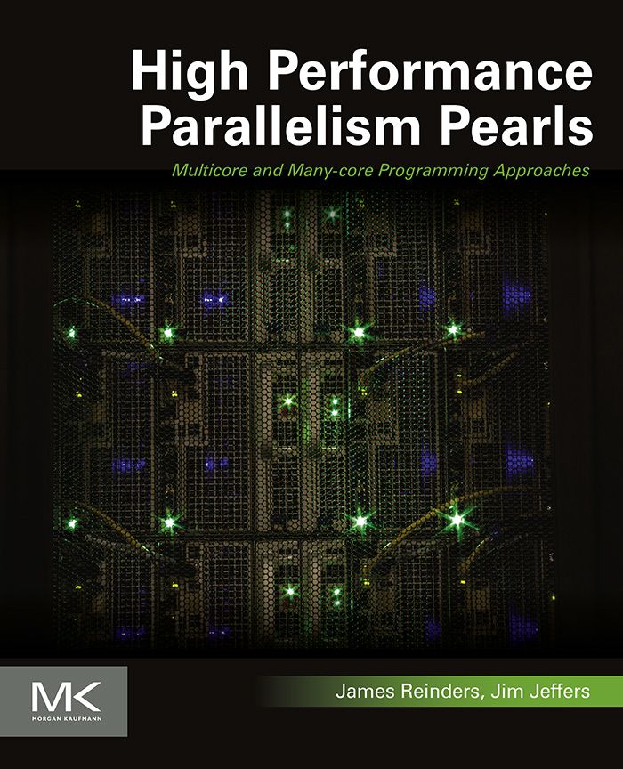 Cover image for High Performance Parallelism Pearls Volume One