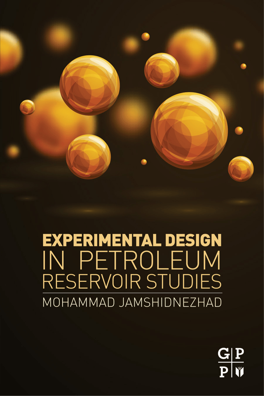 Cover image for Experimental Design in Petroleum Reservoir Studies