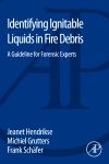 Cover image for Identifying Ignitable Liquids in Fire Debris