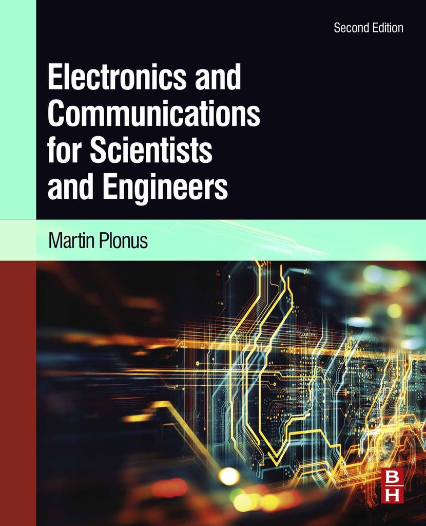 Cover image for Electronics and Communications for Scientists and Engineers