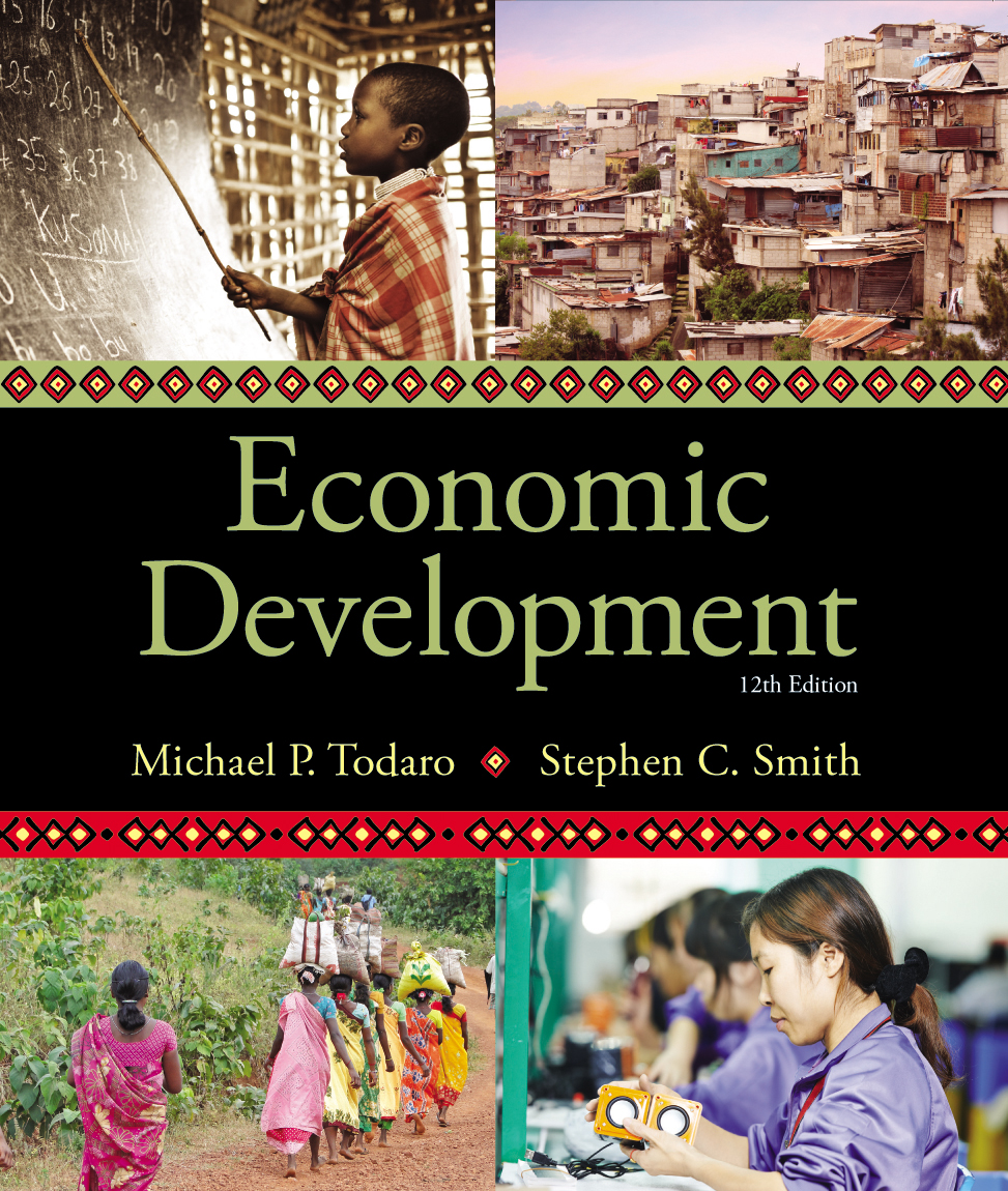 Economic Development, by: Michael P. Todaro - 9780134047317 | RedShelf