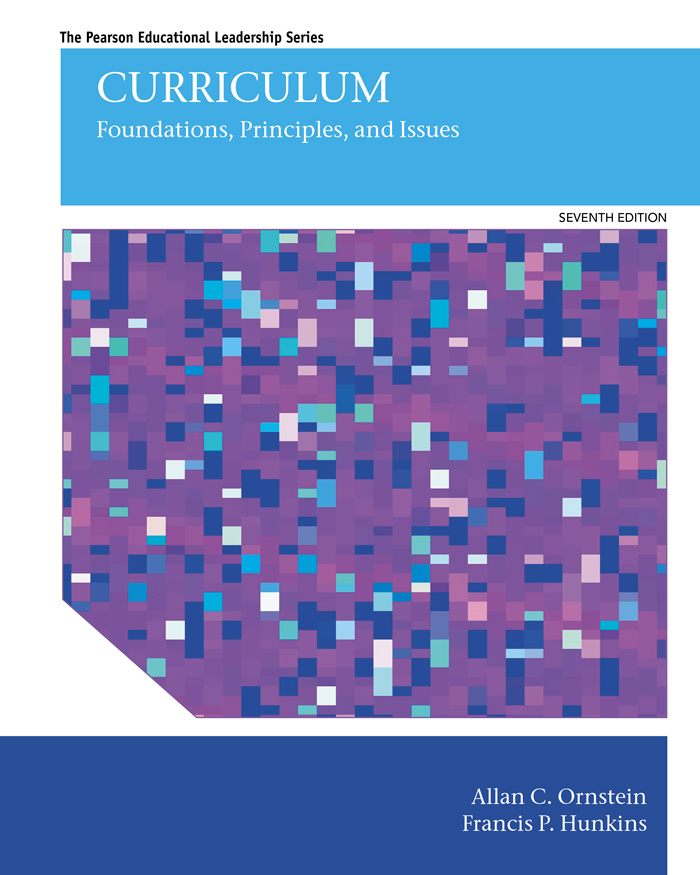 Curriculum by Allan C. Ornstein; Francis P. Hunkins