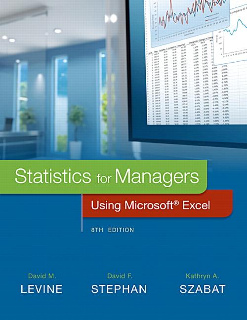 Statistics For Managers Using Microsoft Excel by David M. Levine; David ...