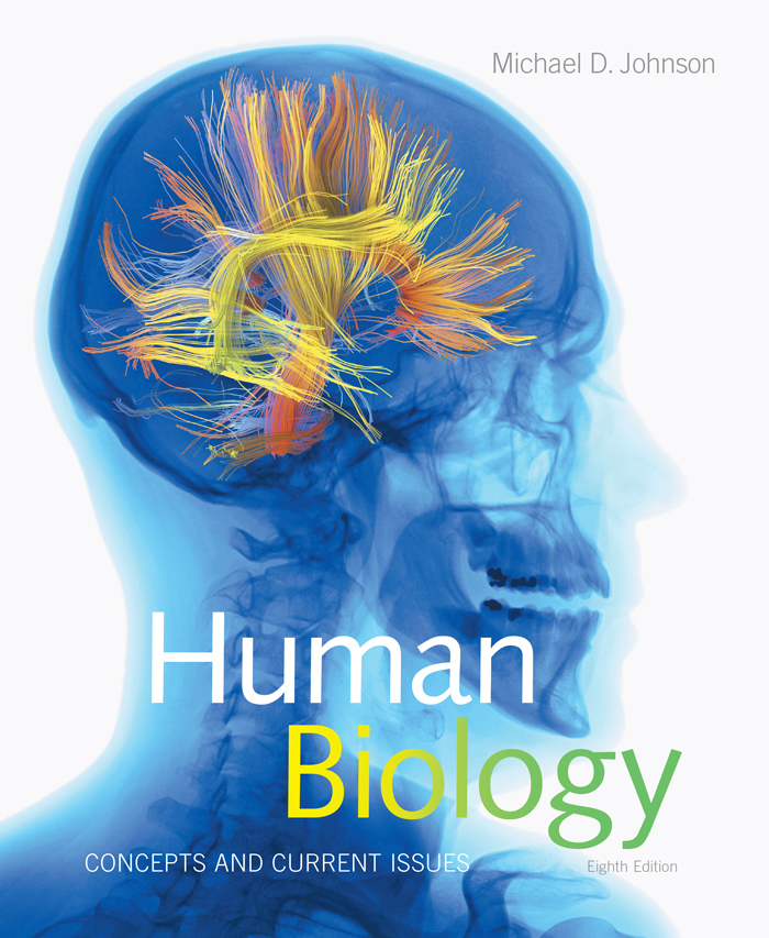 Human Biology by: Michael D. Johnson - 9780134312729 | Gordon 