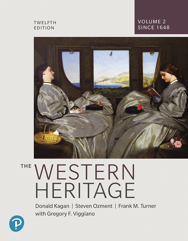Western Heritage, The, Volume 2 by: Donald M. Kagan