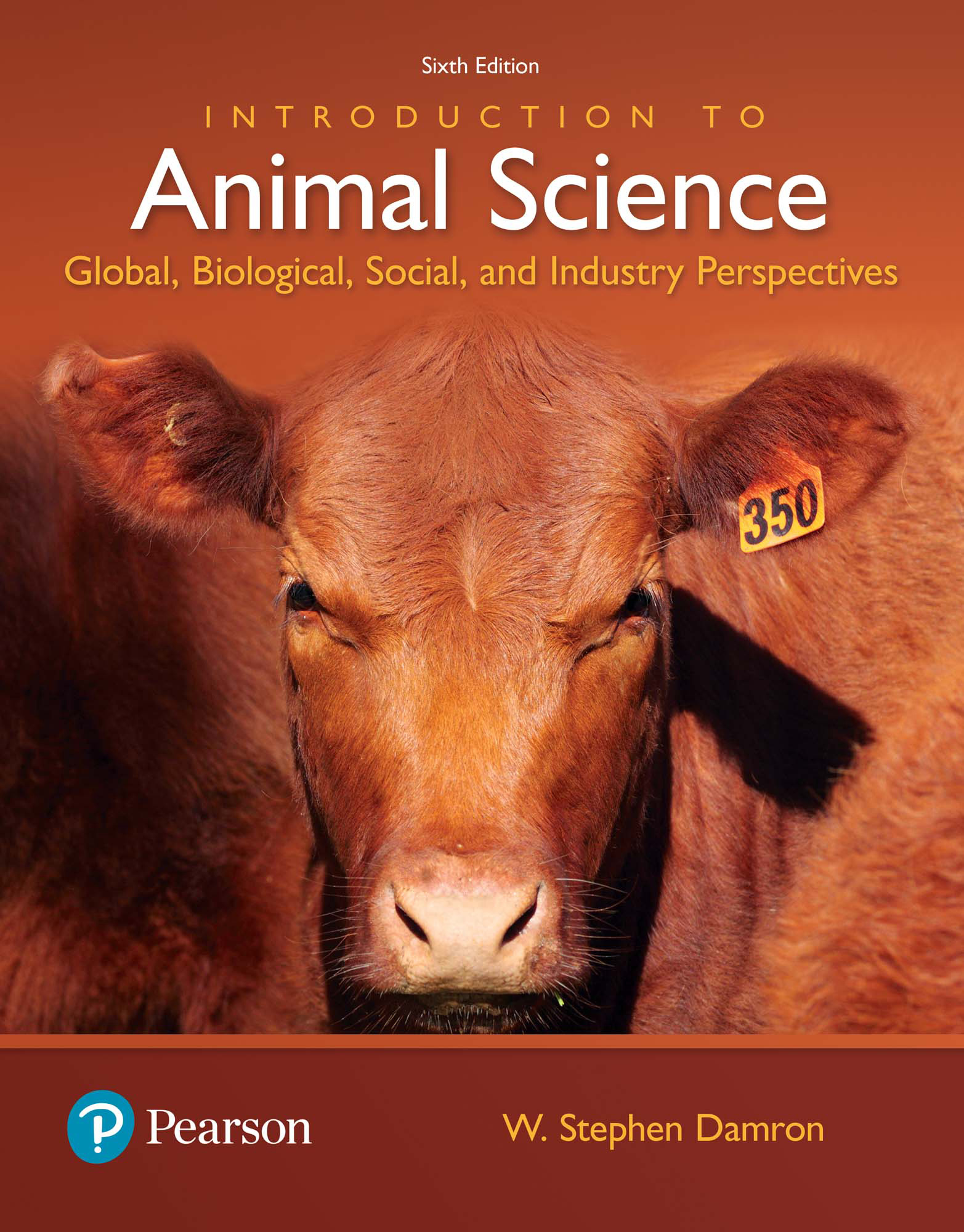 Introduction To Animal Science by W. Stephen Damron