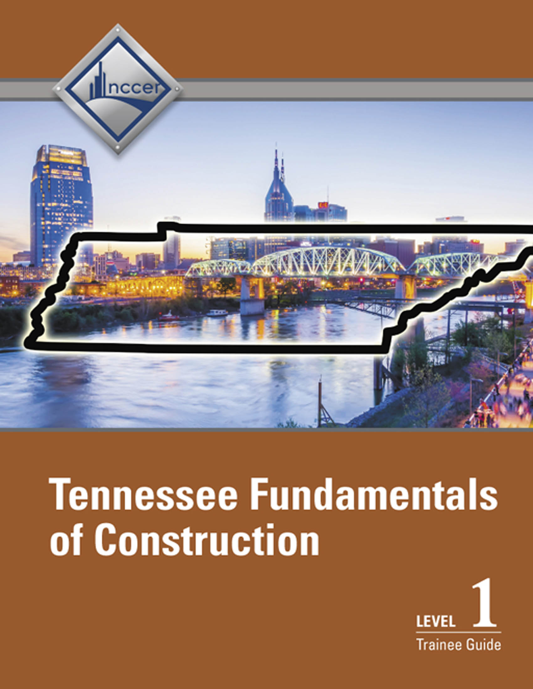 Cover image for Tennessee Fundamentals of Construction (Level 1) Trainee Guide (subscription)