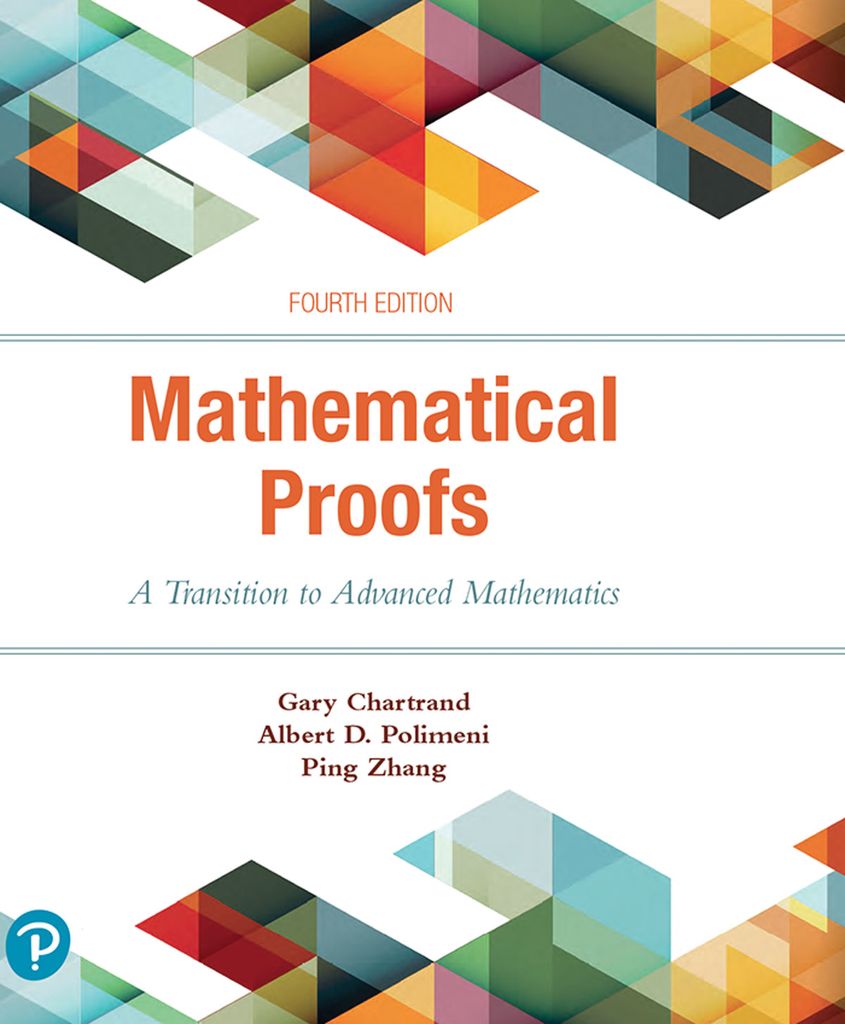 Mathematical Proofs by: Gary Chartrand - 9780134766478