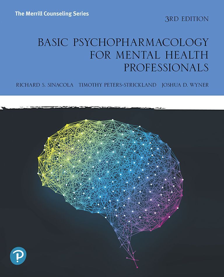 Basic Psychopharmacology for Mental... by: Richard S. Sinacola