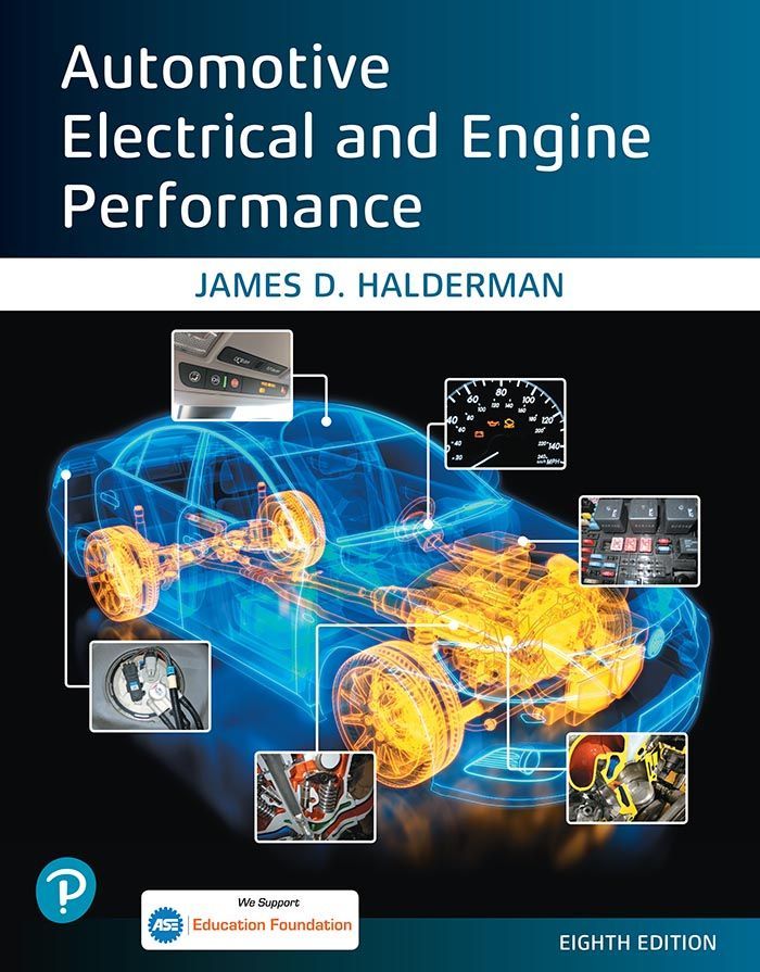 Automotive Electrical and Engine by: James Halderman