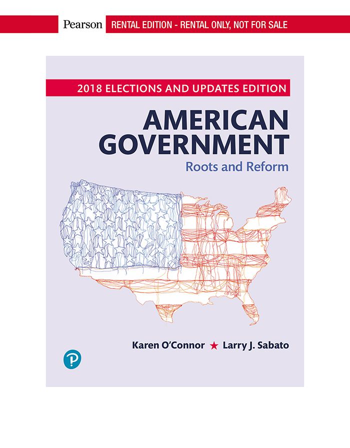 American Government by: Karen O'Connor - 9780135247341