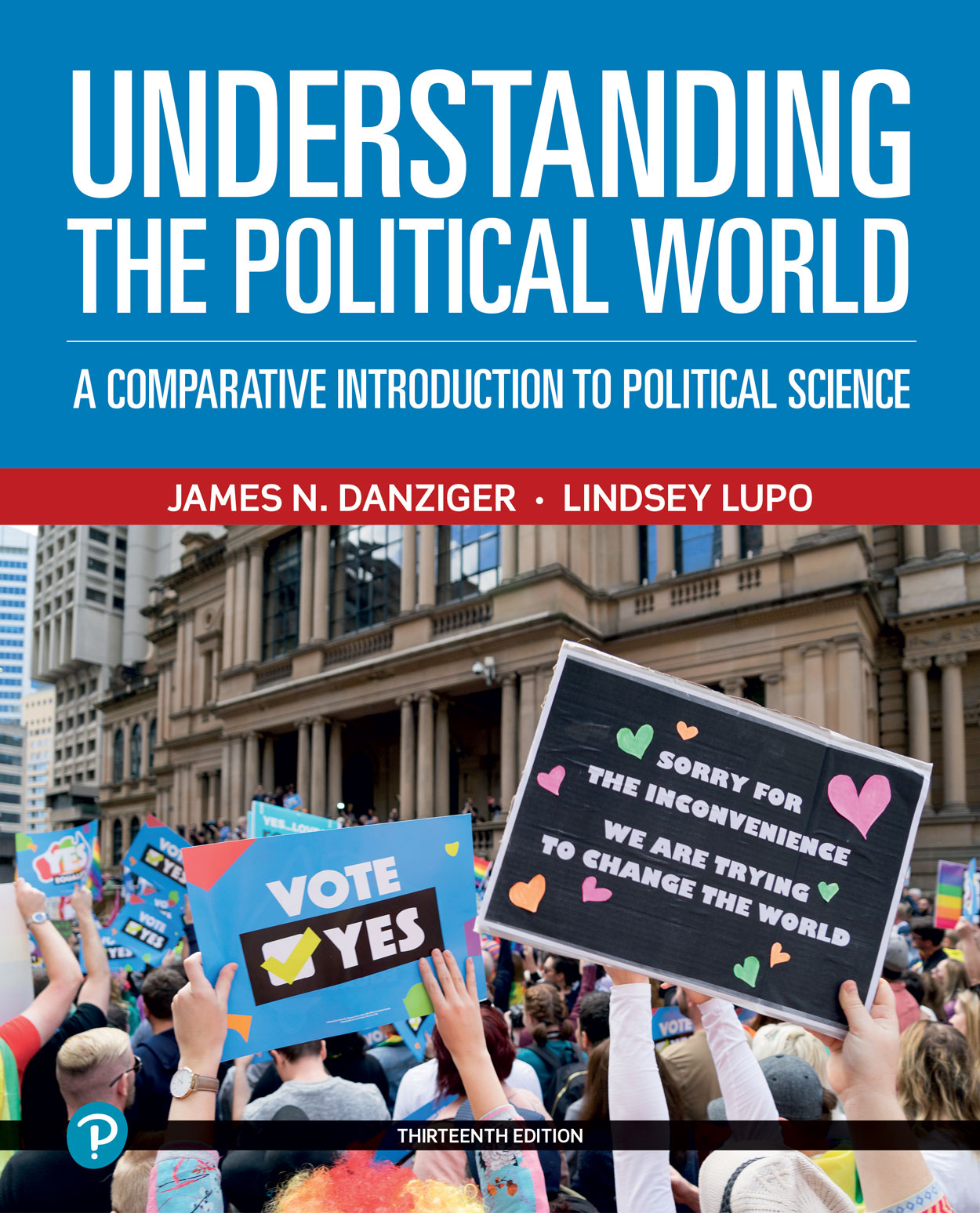 Understanding the Political World by: James N. Danziger