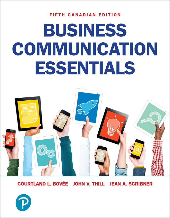 Business Communication Essentials, by: Courtland L. Bovee