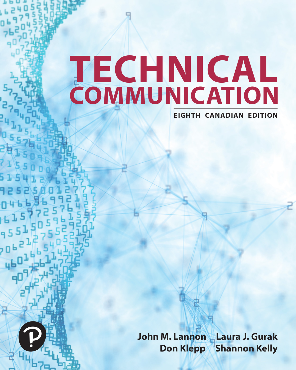 Technical Communication, Canadian by: John M. Lannon