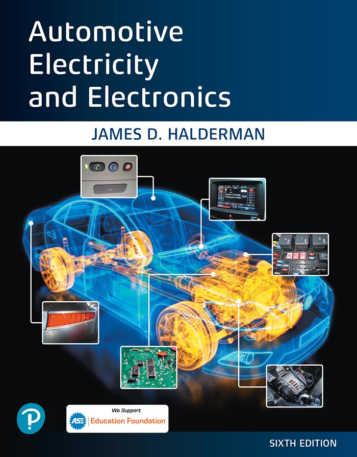 Automotive Electricity and Electronics by: James Halderman