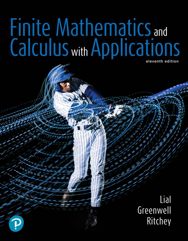 Finite Mathematics and Calculus with... by: Margaret L. Lial