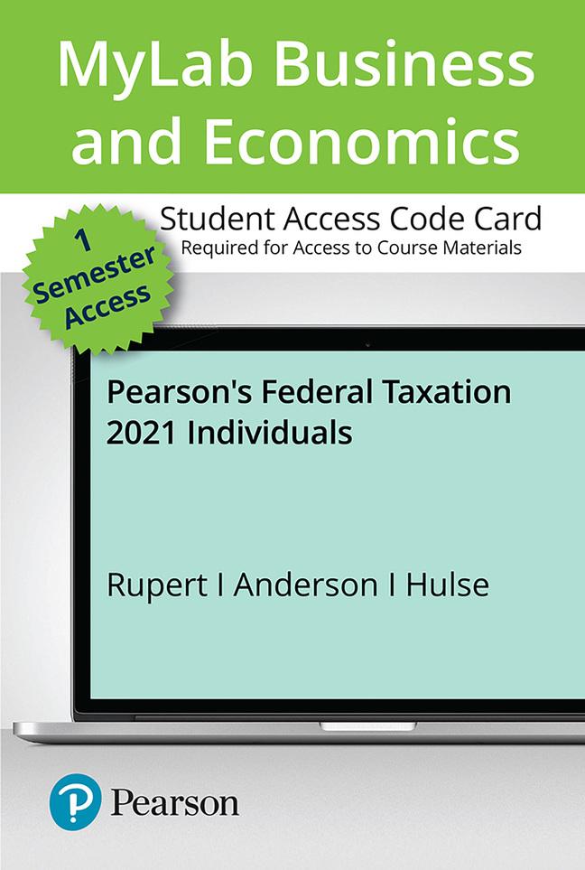 Pearson's Federal Taxation 2021 34th Edition by Timothy J. Rupert