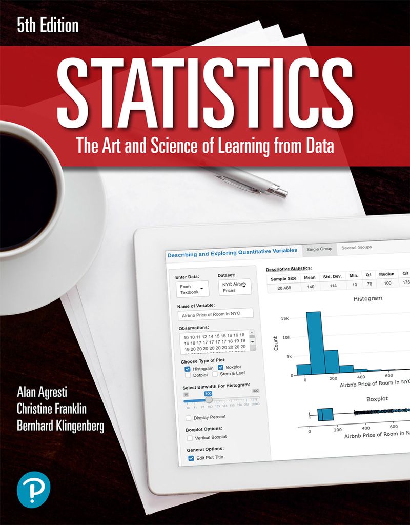 Statistics: The Art and Science of Learning from Data，Global Edition [Pocket Book] Agresti，Alan、 Franklin，Christine; Klingenberg，Bernhard Statistics by: Alan Agresti - 9780136559900 | RedShelf