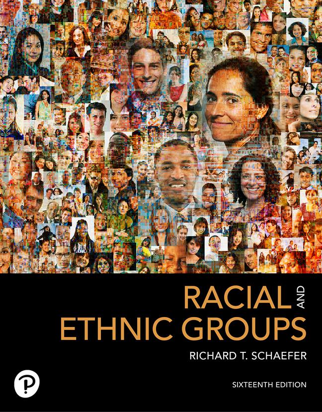 Racial And Ethnic Groups by Richard T. Schaefer