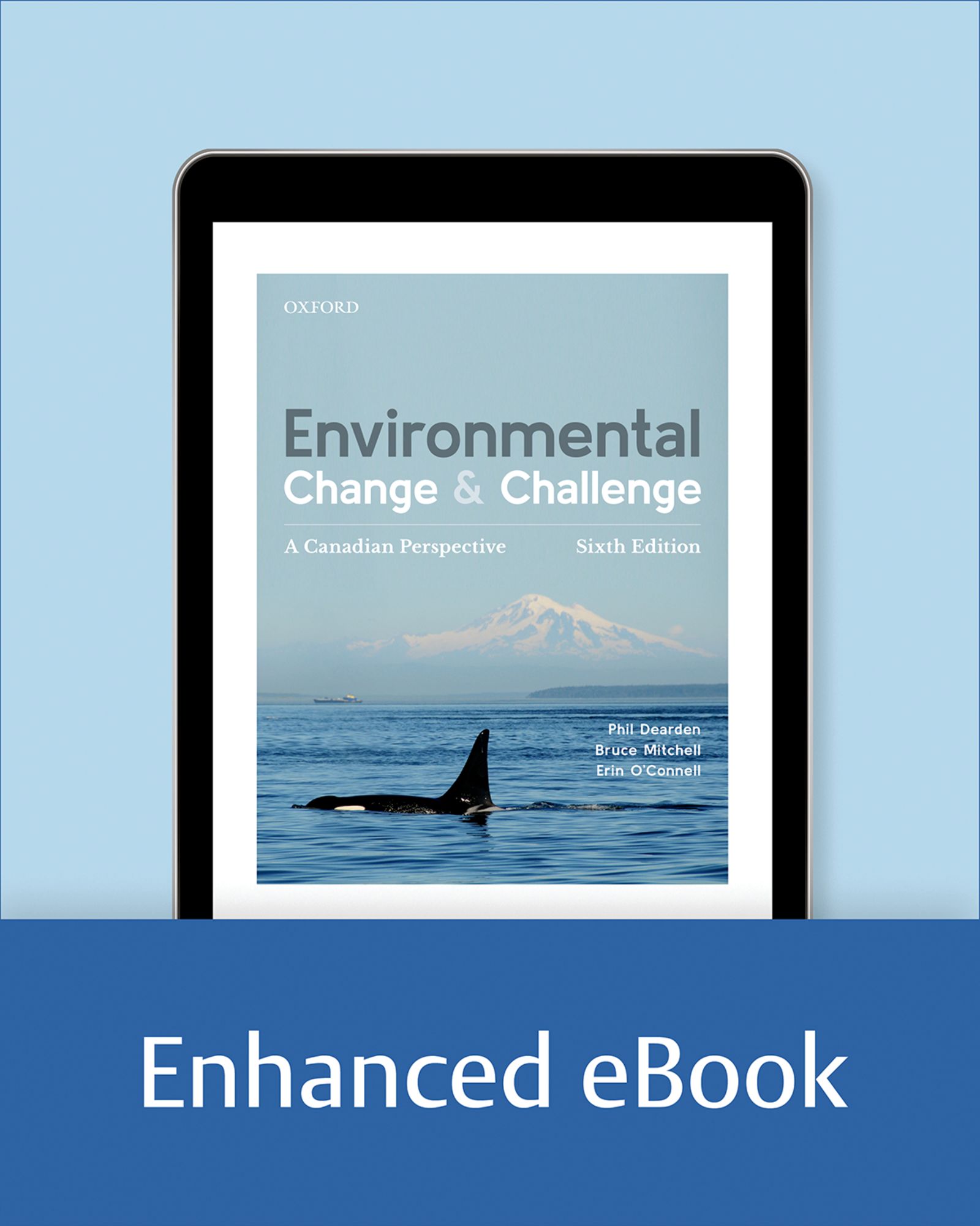 Environmental Change and Challenge by: Philip Dearden