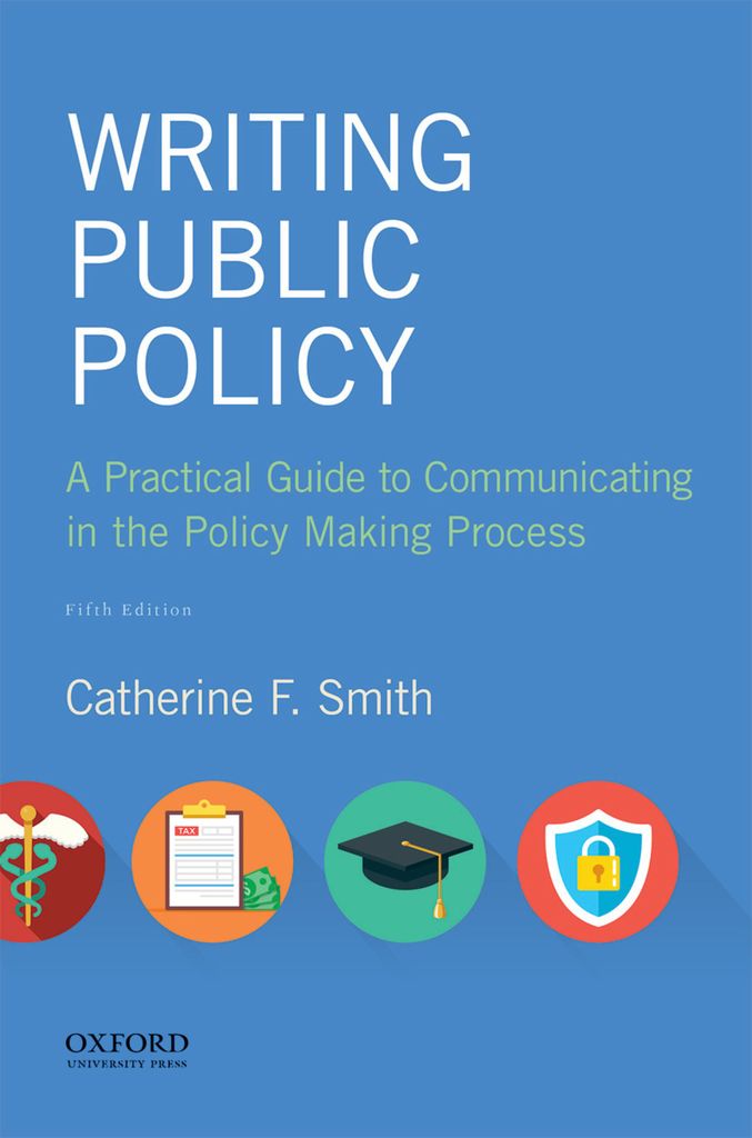 Writing Public Policy by: Catherine F. Smith - 9780190854249