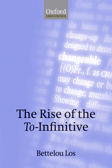 Cover image for The Rise of the To-Infinitive