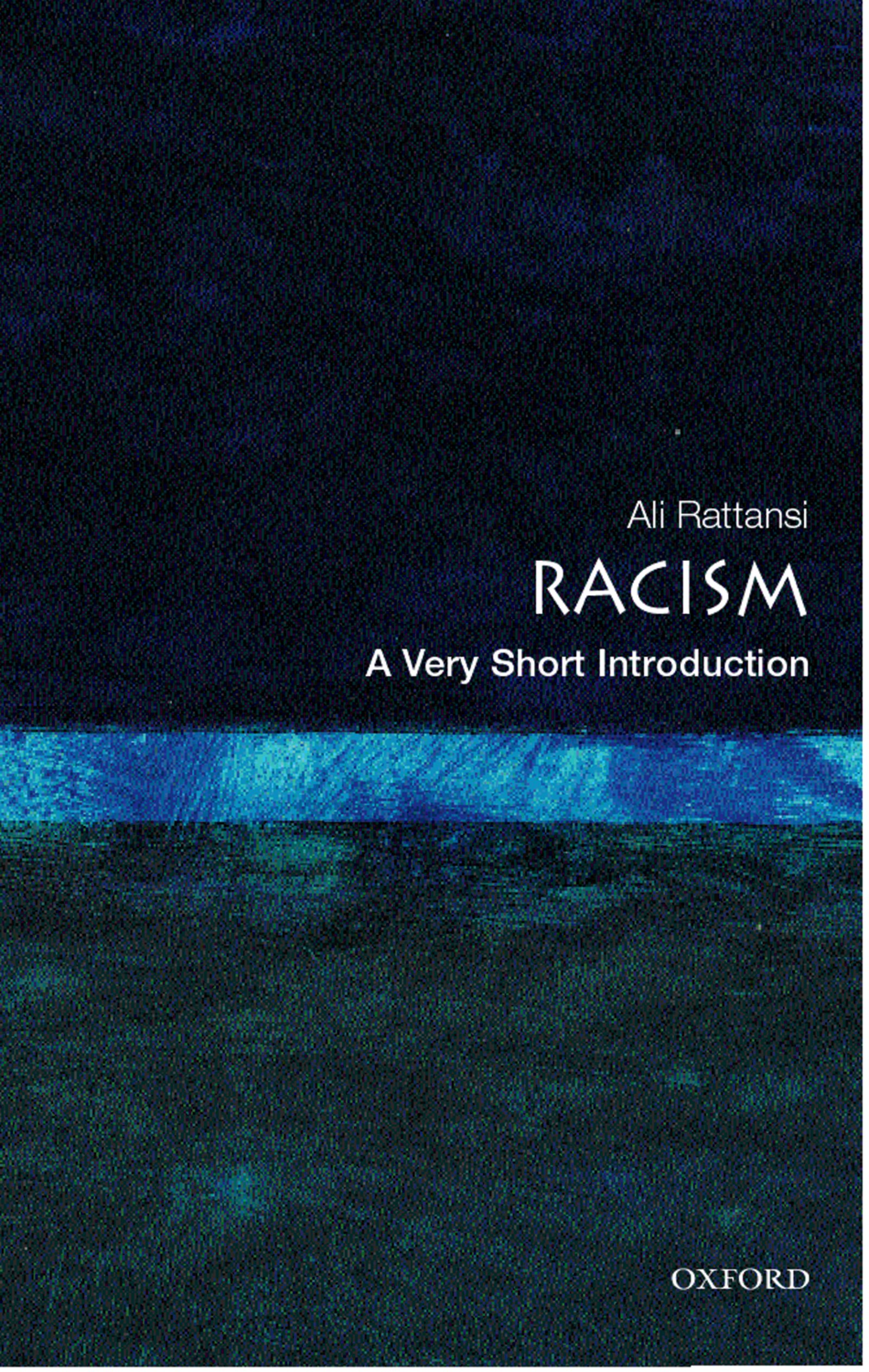 Racism: A Very Short Introduction by Ali Rattansi