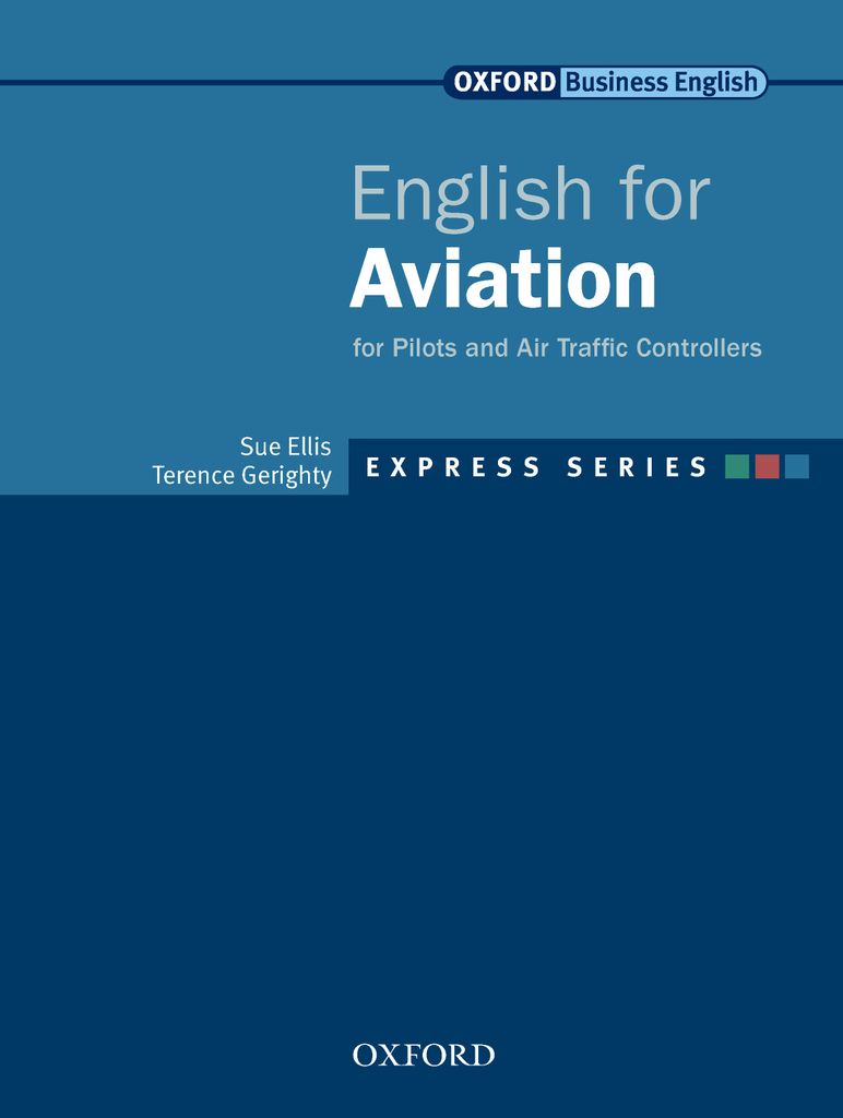 Express Series English for Aviation by: Sue Ellis - 9780194201209