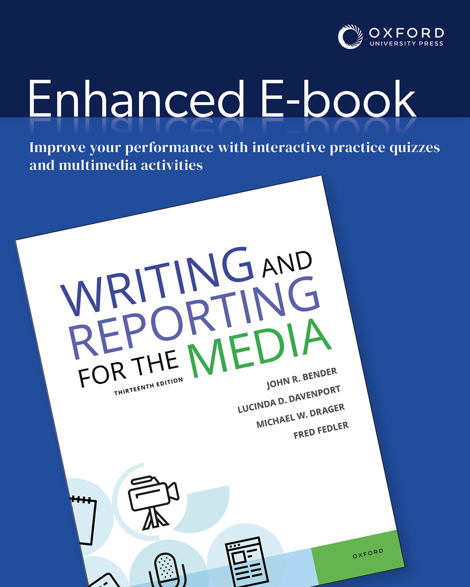 Writing & Reporting For The Media by John R. Bender; Lucinda D ...