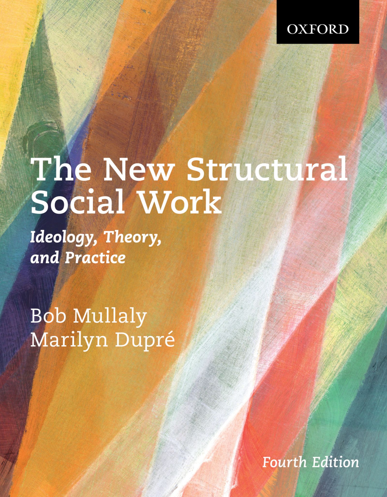 the-new-structural-social-work-by-bob-mullaly-marilyn-dupre