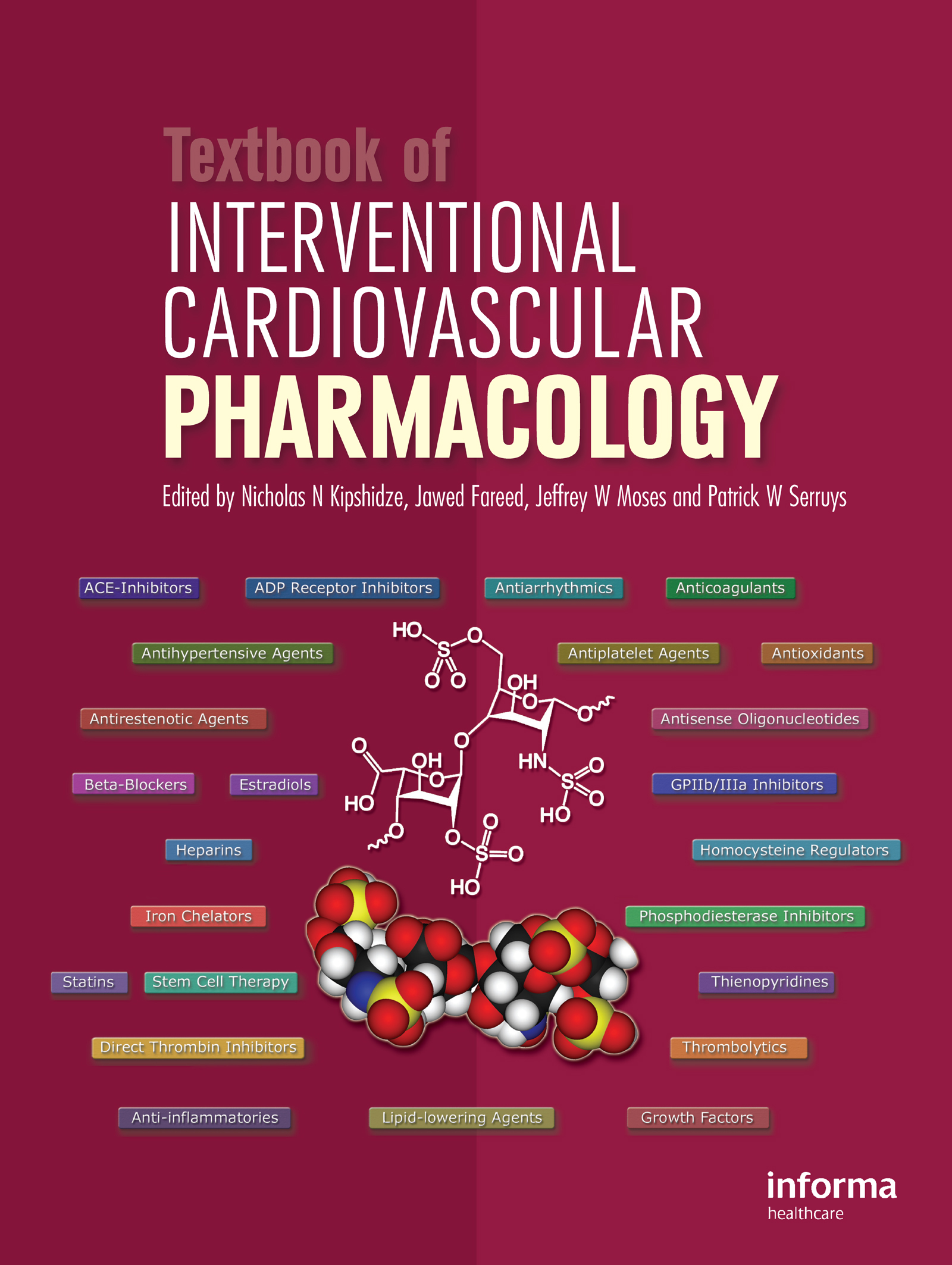 Cover image for Textbook of Interventional Cardiovascular Pharmacology