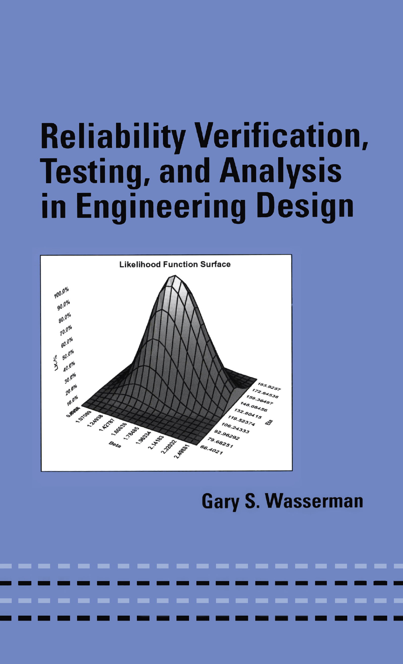 Cover image for Reliability Verification, Testing, and Analysis in Engineering Design