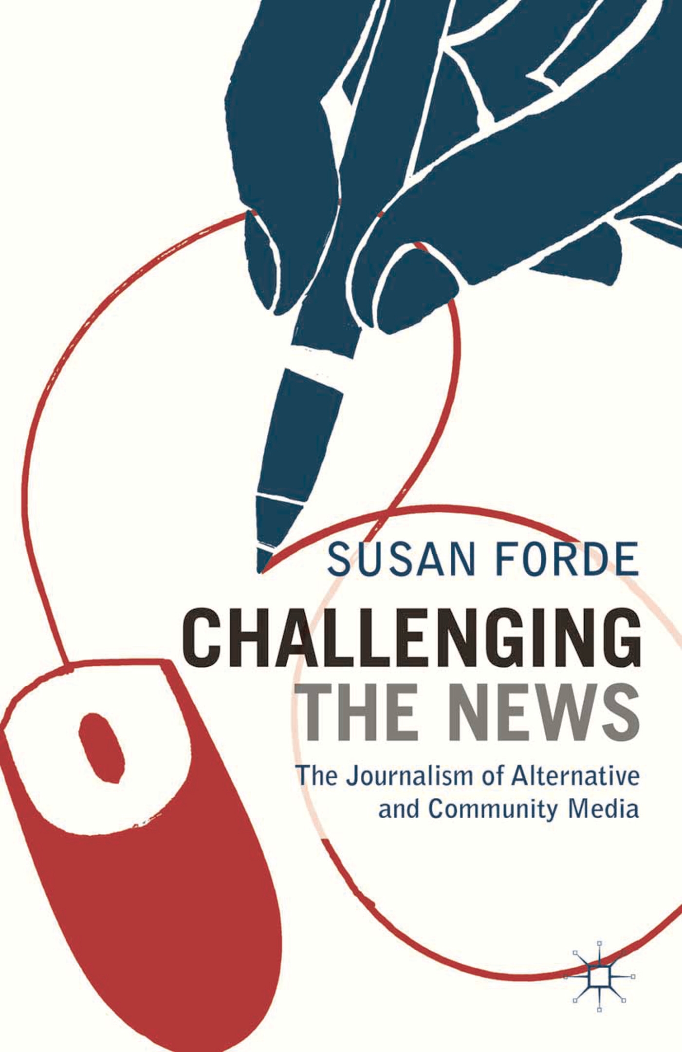 Cover image for Challenging the News