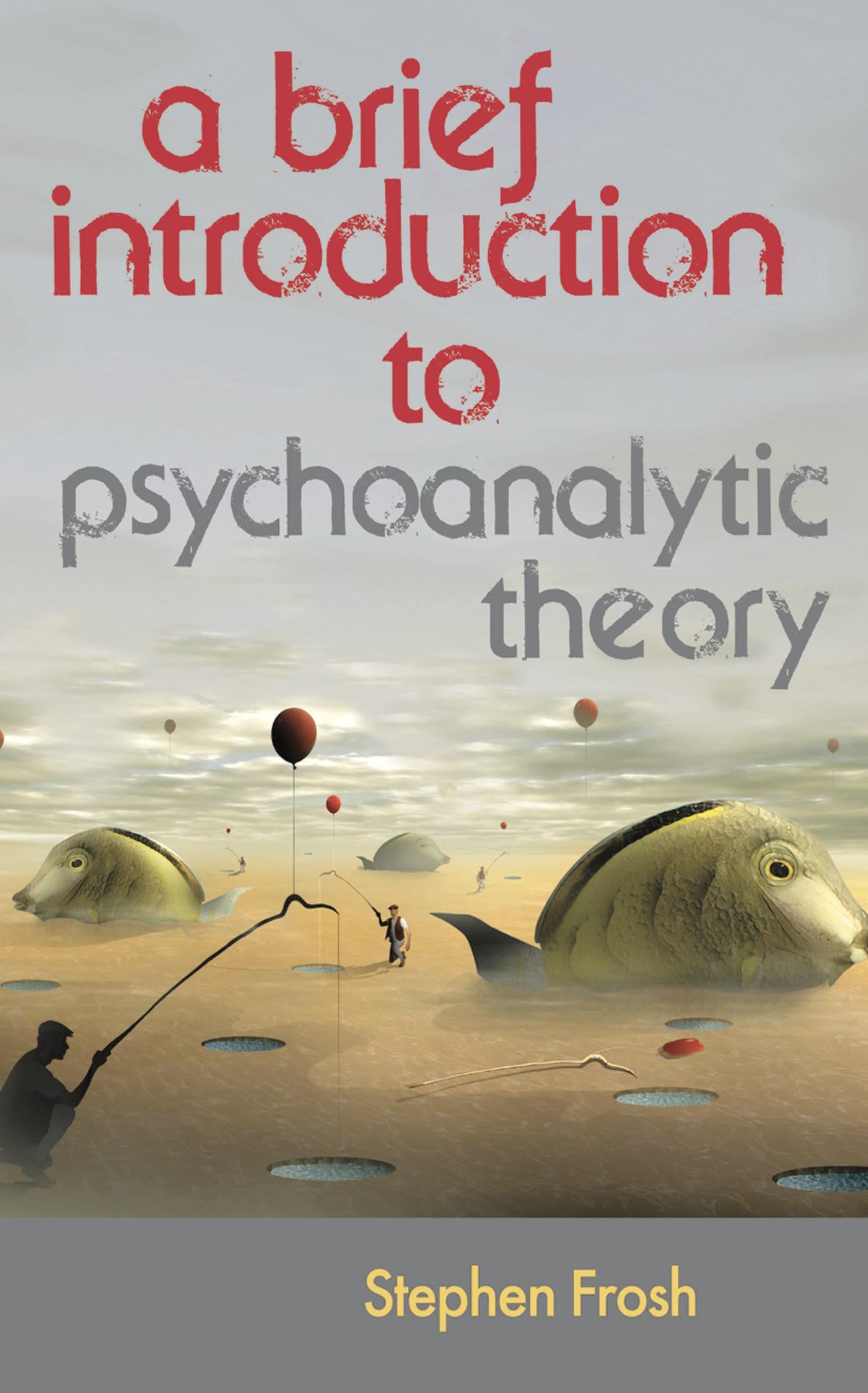 Cover image for A Brief Introduction to Psychoanalytic Theory