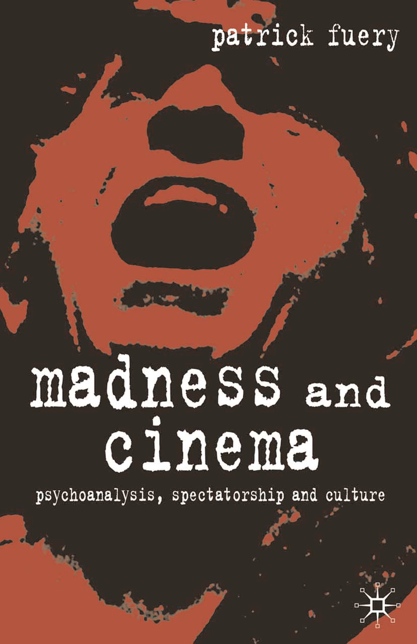 Cover image for Madness and Cinema