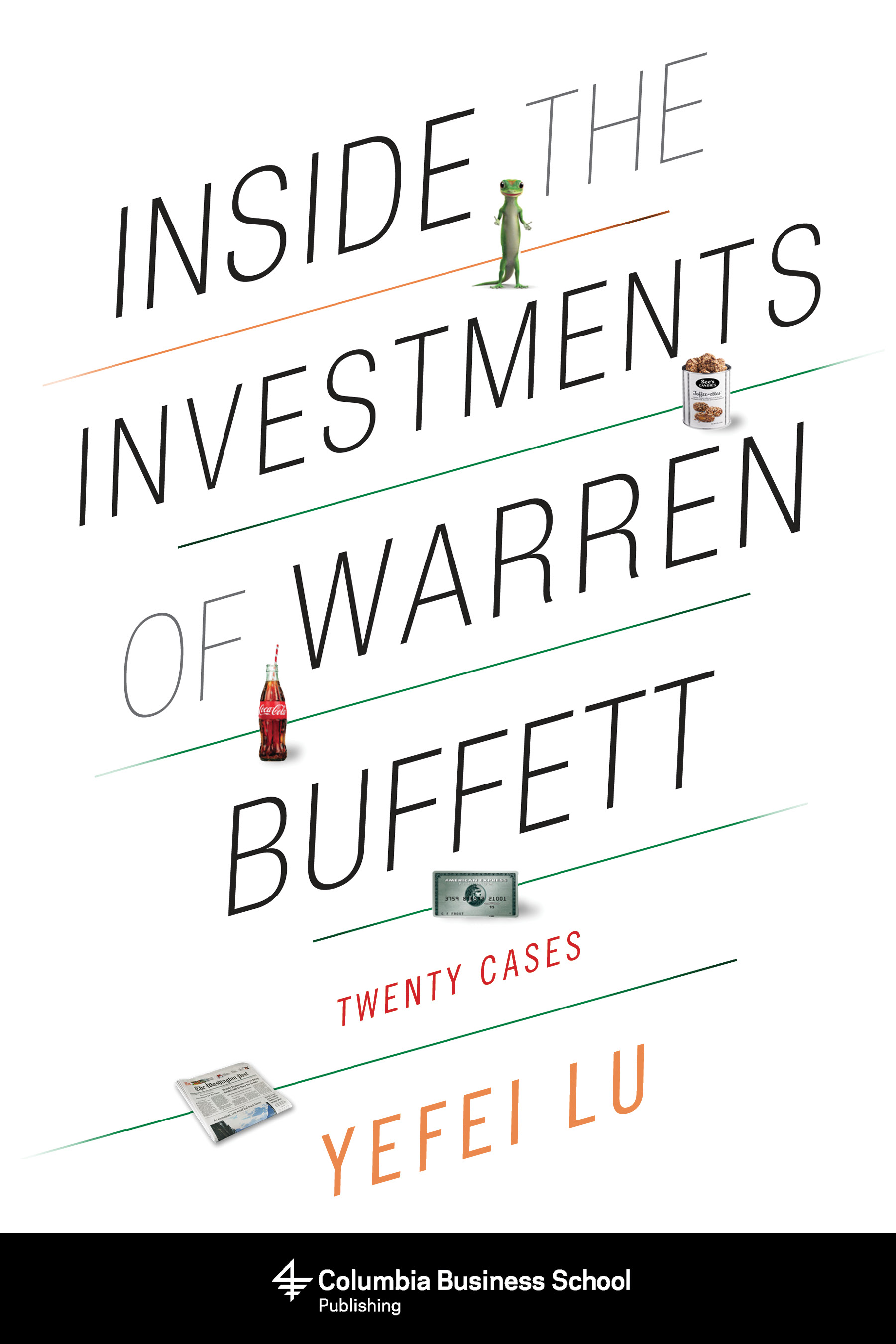 Cover image for Inside the Investments of Warren Buffett
