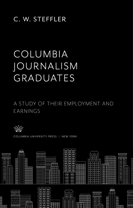Cover image for Columbia Journalism Graduates