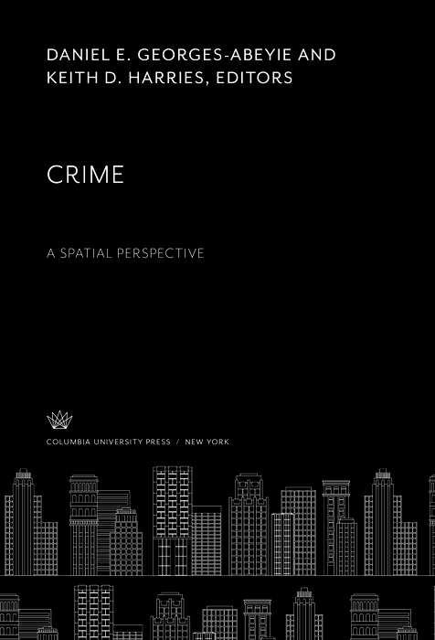 Cover image for Crime: a Spatial Perspective