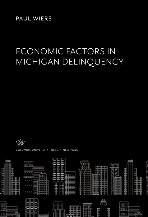 Cover image for Economic Factors in Michigan Delinquency