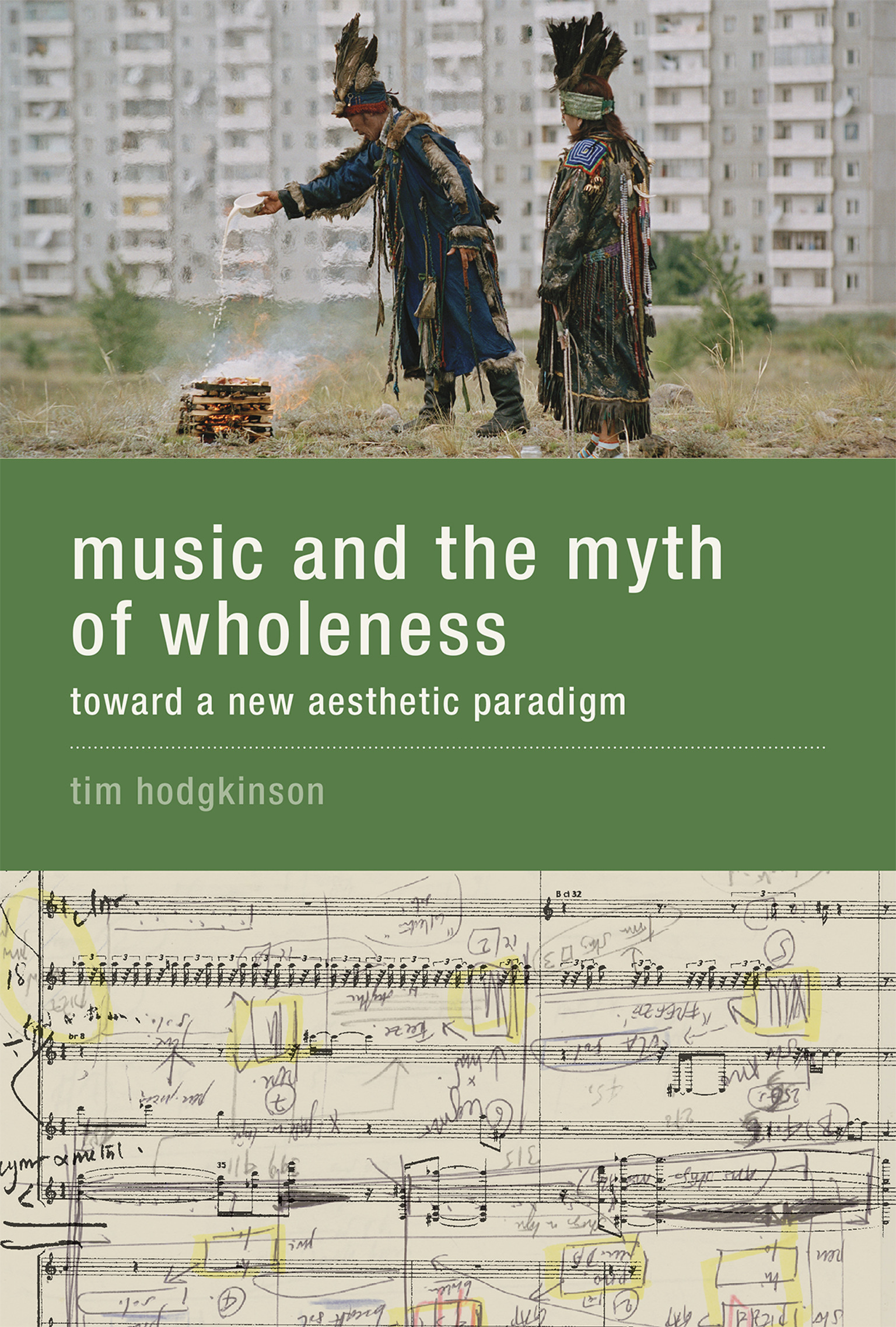Cover image for Music and the Myth of Wholeness
